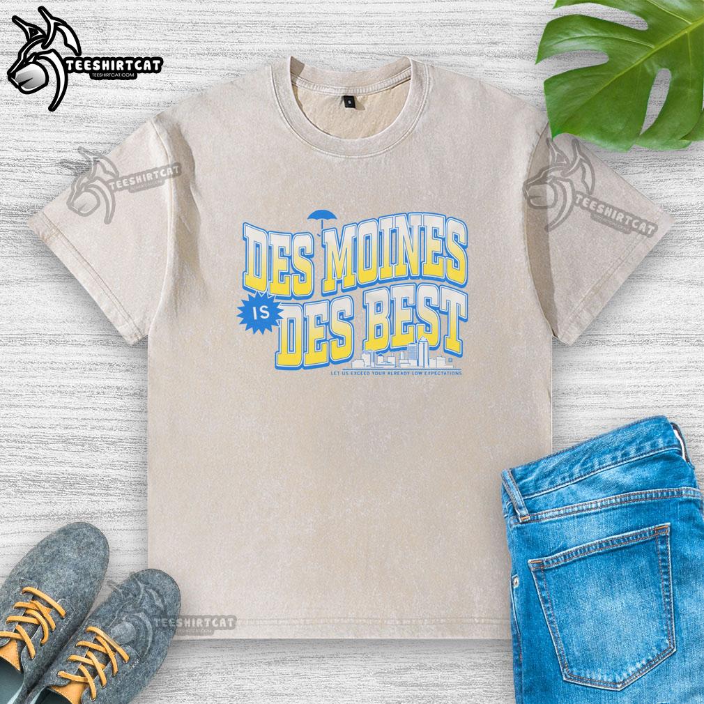 Alt Text: Official Des Moines Is Des Best washed t-shirt featuring a stylish design and soft fabric, perfect for casual wear.