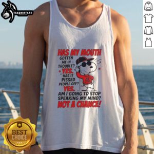 Snoopy in a red hoodie with the phrase 'Has My Mouth Gotten Me In Trouble?' on a stylish tank top.