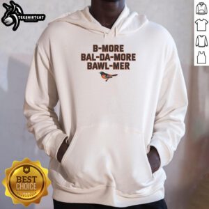 Premium Baltimore Orioles hoodie featuring the Bmore Balda More Bawlmer logo for stylish fans.