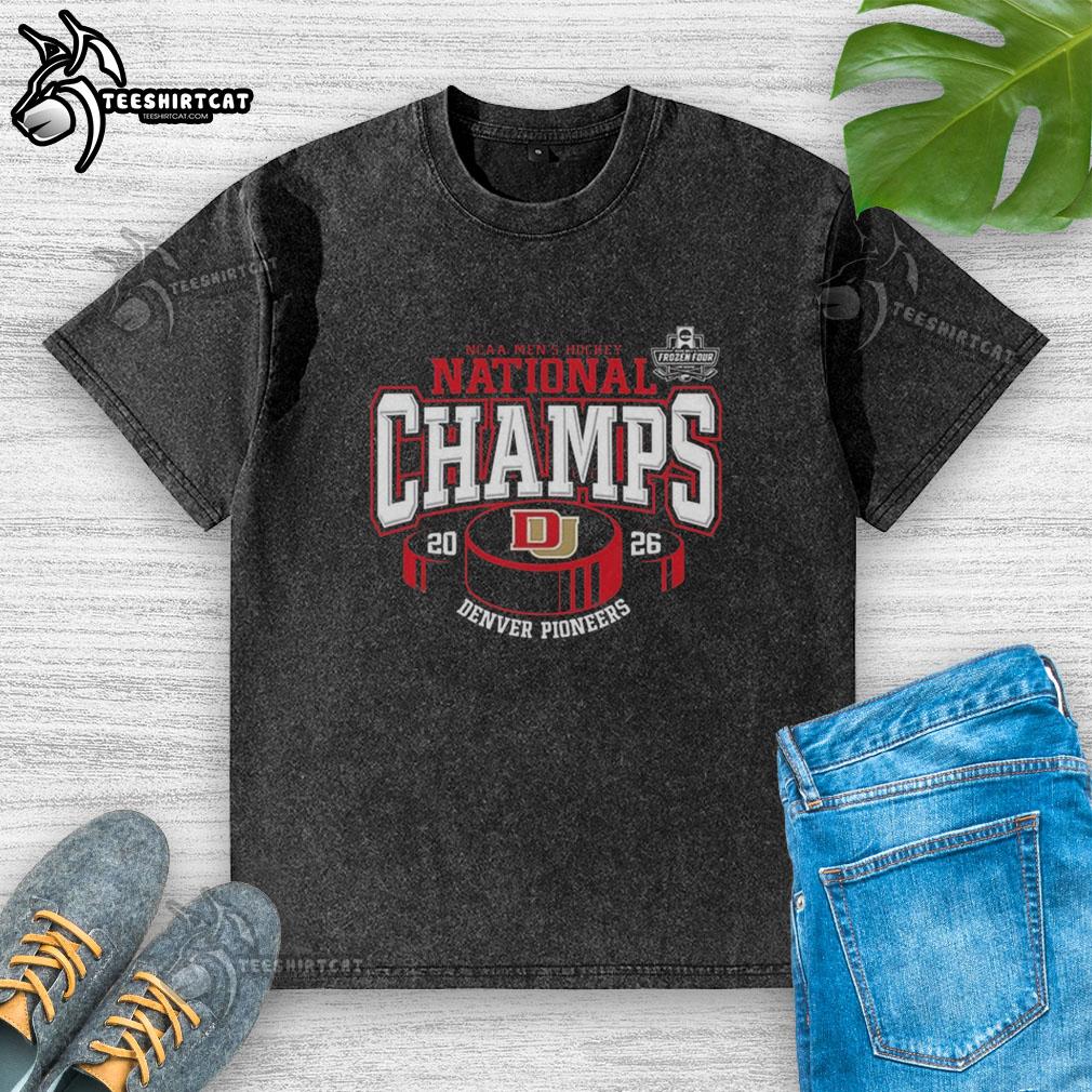 Pretty Denver Pioneers 2026 NCAA Frozen Four Men's Ice Hockey National Champions washed t-shirt featuring team logo.