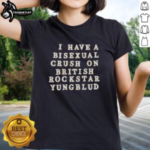 Pretty ladies tee featuring 'I Have A Bisexual Crush On British Rockstar Yungblud' design, perfect for fans and pride celebrations.