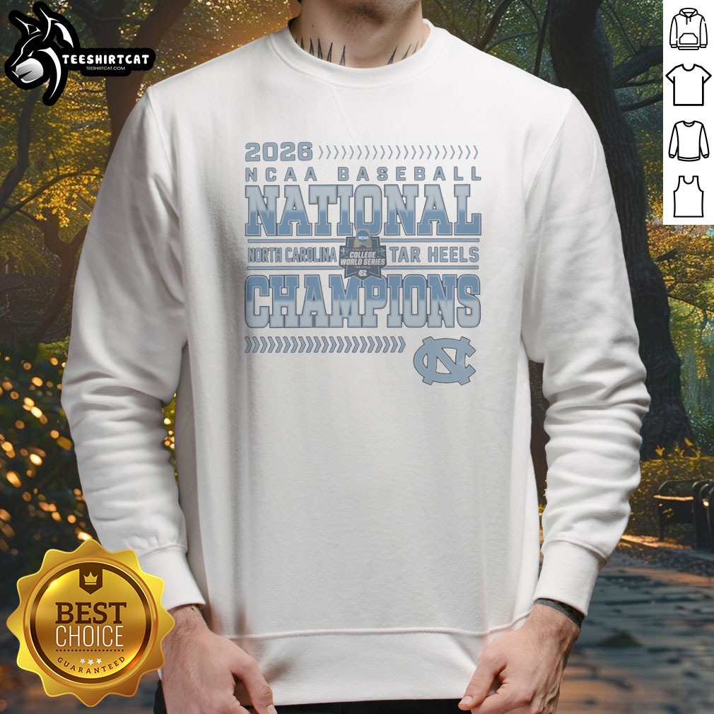 2026 NCAA Baseball National Champions North Carolina Tar Heels Sweatshirt