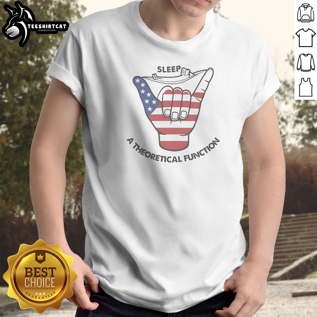 A Theoretical Function Shirt A Theoretical Function Shirt