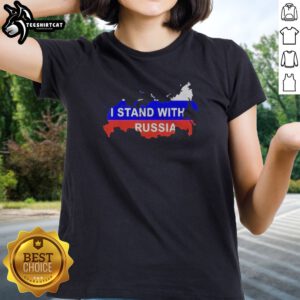 Awesome I Stand With Russia Map Flag Patriotic Nationalism Nation Country Political Ladies shirt displayed on a neutral background.