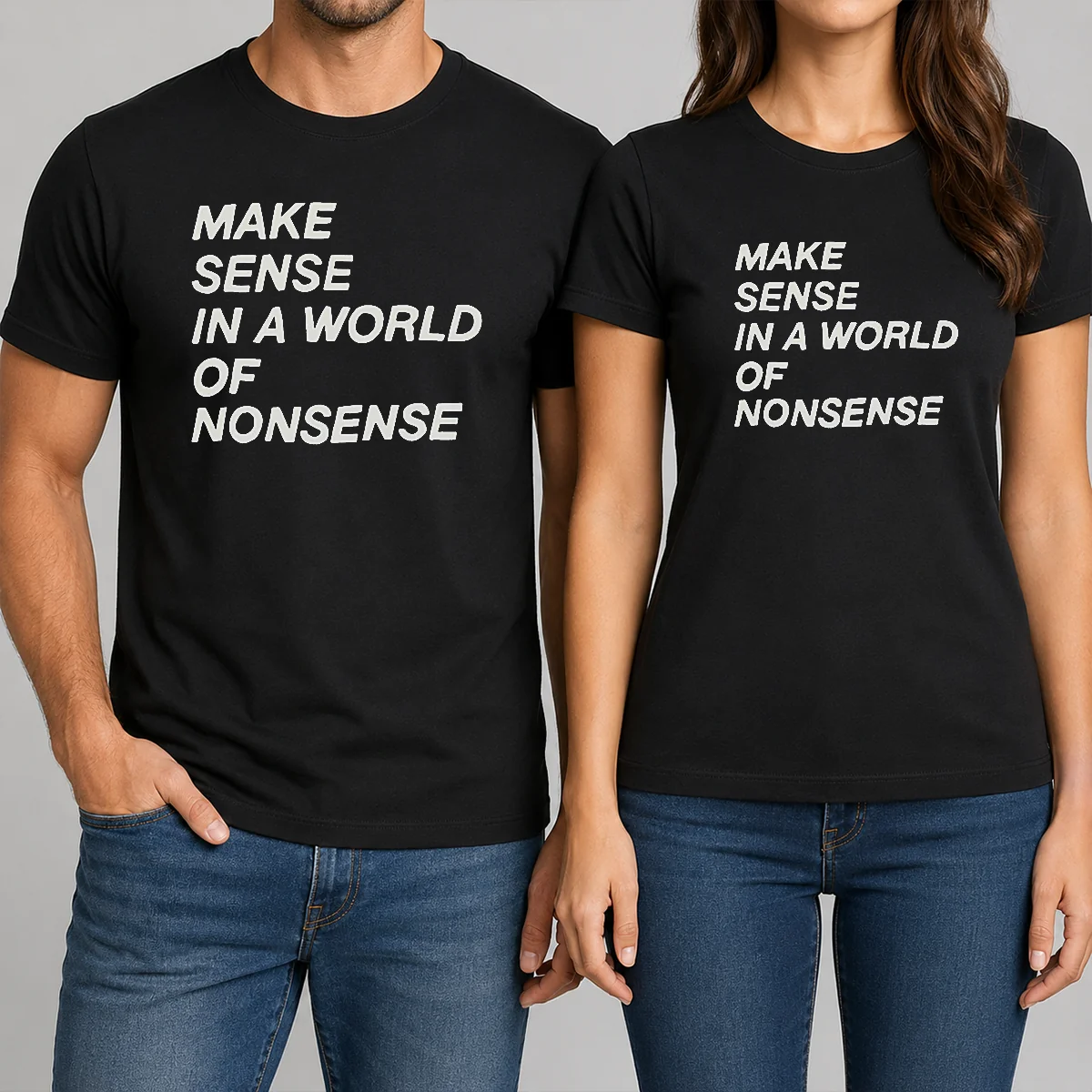 Awesome Make Sense In A World Shirt Awesome Make Sense In A World Shirt