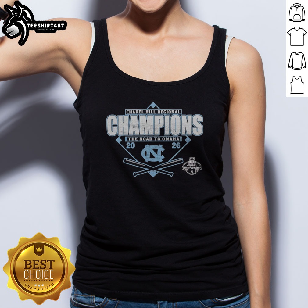 Awesome North Carolina Tar Heels 2026 NCAA DI Baseball Chapel Hill Regional Champions The Road To Omaha Shirt on Tank Top Awesome North Carolina Tar Heels 2026 NCAA DI Baseball Chapel Hill Regional Champions The Road To Omaha Shirt shown as a tank top preview