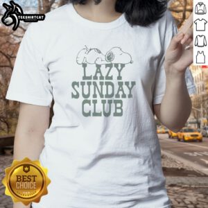 Awesome Snoopy Lazy Sunday Club Ladies Shirt