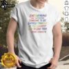Encouraging And Supporting Someone To Be Entirely Themself Is The Loudest Way To Love Them Pride Stance Sweatshirt