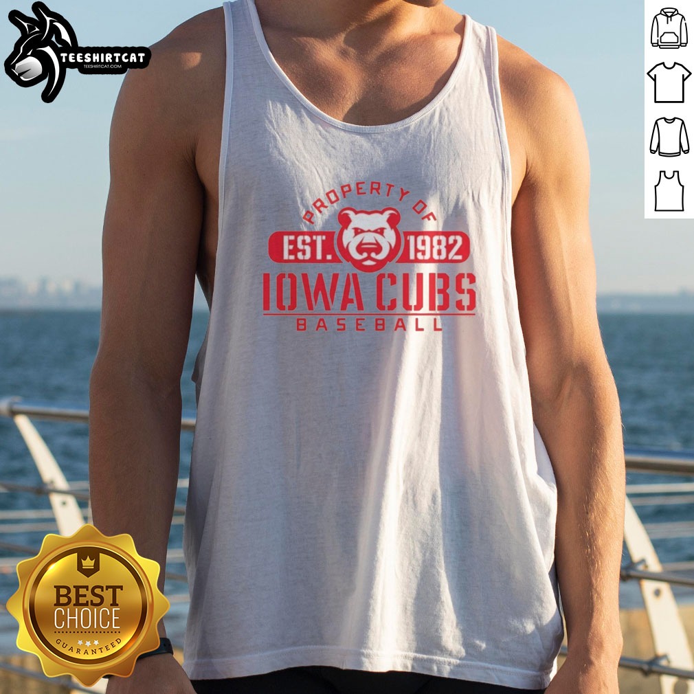 Funny Iowa Cubs Minor League Baseball Property Of Est 1982 Shirt on Tank Top Funny Iowa Cubs Minor League Baseball Property Of Est 1982 Shirt shown as a tank top preview
