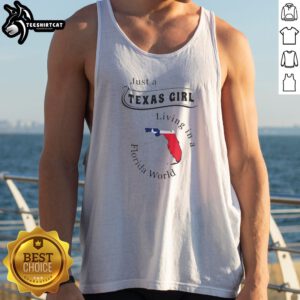 Funny Just A Texas Girl Living In A Florida World Map State Tank Top featuring a vibrant state map design.