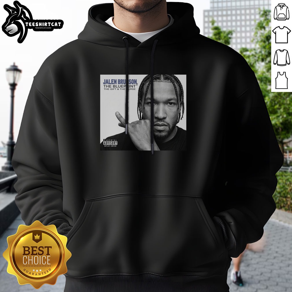 Good Jalen Brunson New York Knicks NBA Champions 2026 The Blueprint The Gift The Curse Shirt on Hoodie Good Jalen Brunson New York Knicks NBA Champions 2026 The Blueprint The Gift The Curse Shirt shown as a hoodie preview