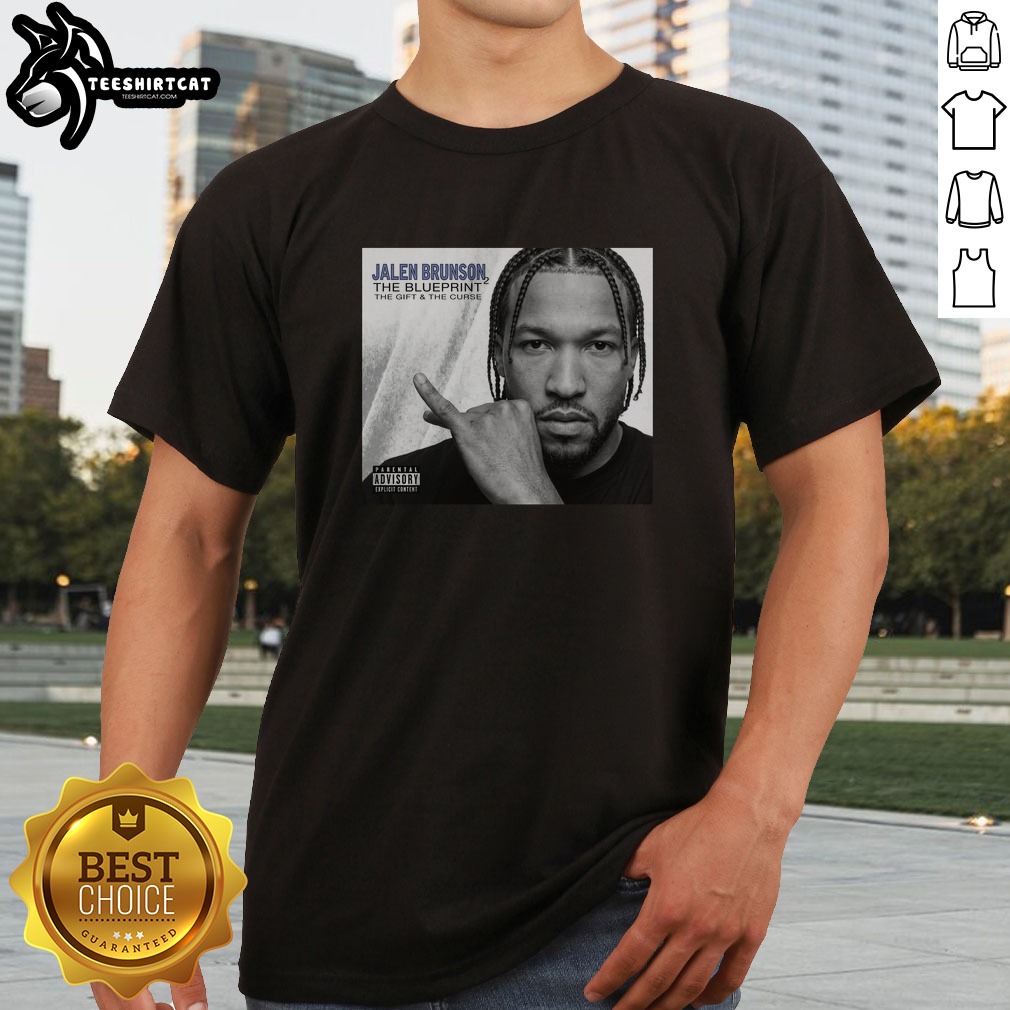 Good Jalen Brunson New York Knicks NBA Champions 2026 The Blueprint The Gift The Curse Shirt on Classic Shirt Good Jalen Brunson New York Knicks NBA Champions 2026 The Blueprint The Gift The Curse Shirt shown as a classic shirt preview