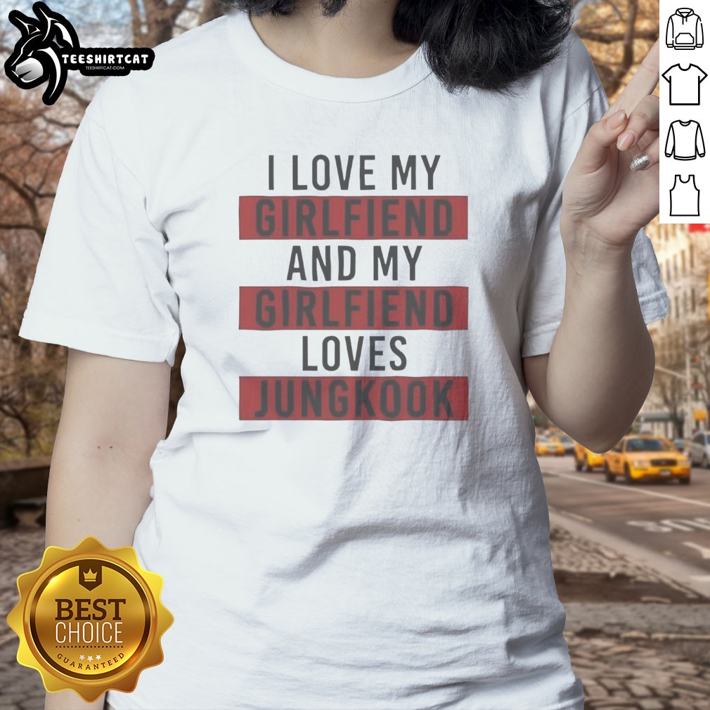 Good Jungkook BTS I Love My Ladies Shirt Good Jungkook BTS I Love My Ladies Shirt