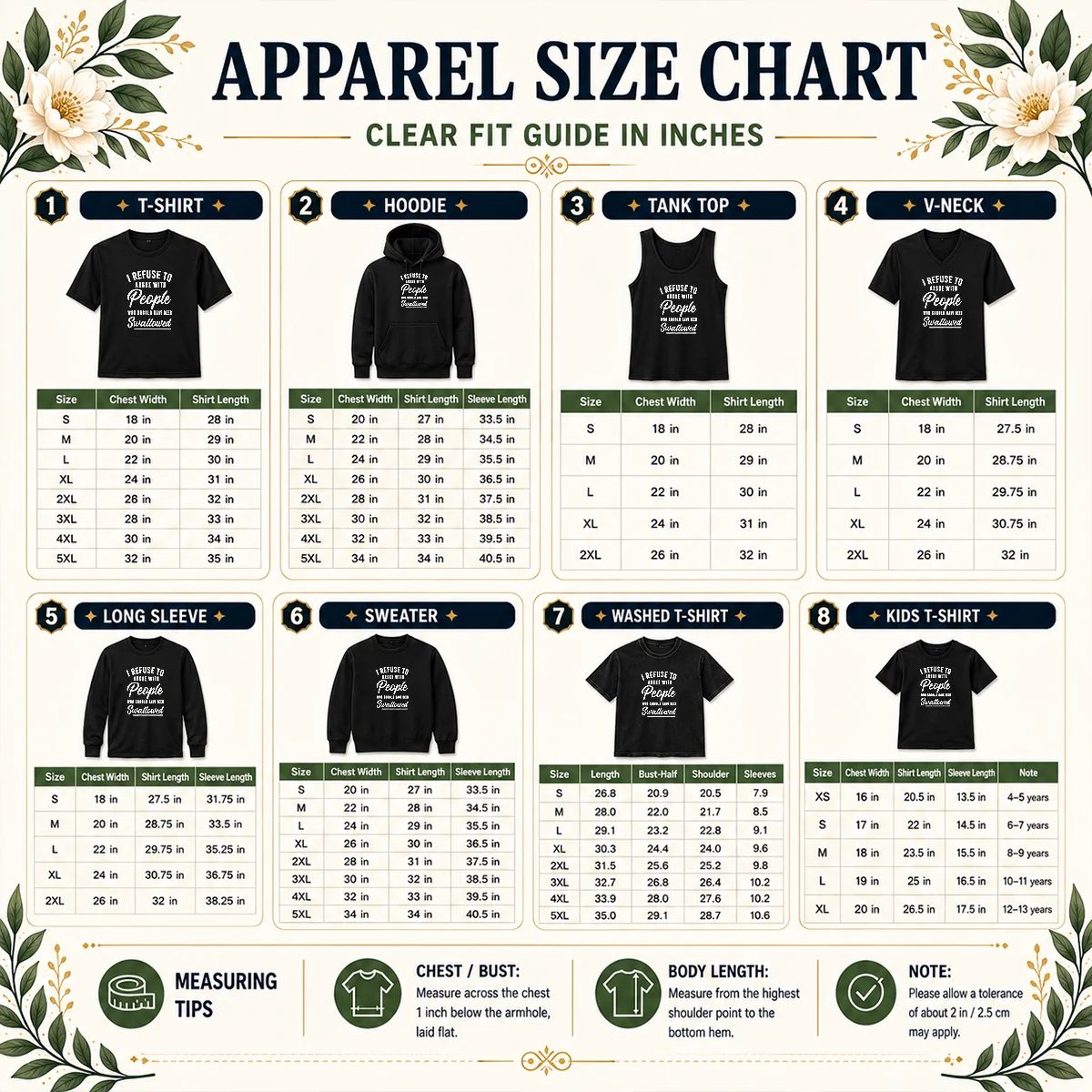 Nice I Refuse To Argue With People WHO Should Have Been Swallowed Letter Size Chart Size chart for Nice I Refuse To Argue With People WHO Should Have Been Swallowed Letter with measurements in inches and cm