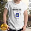 Nice Just A Montana Girl Living In An Arizona World Montana Map Shirt on shirt