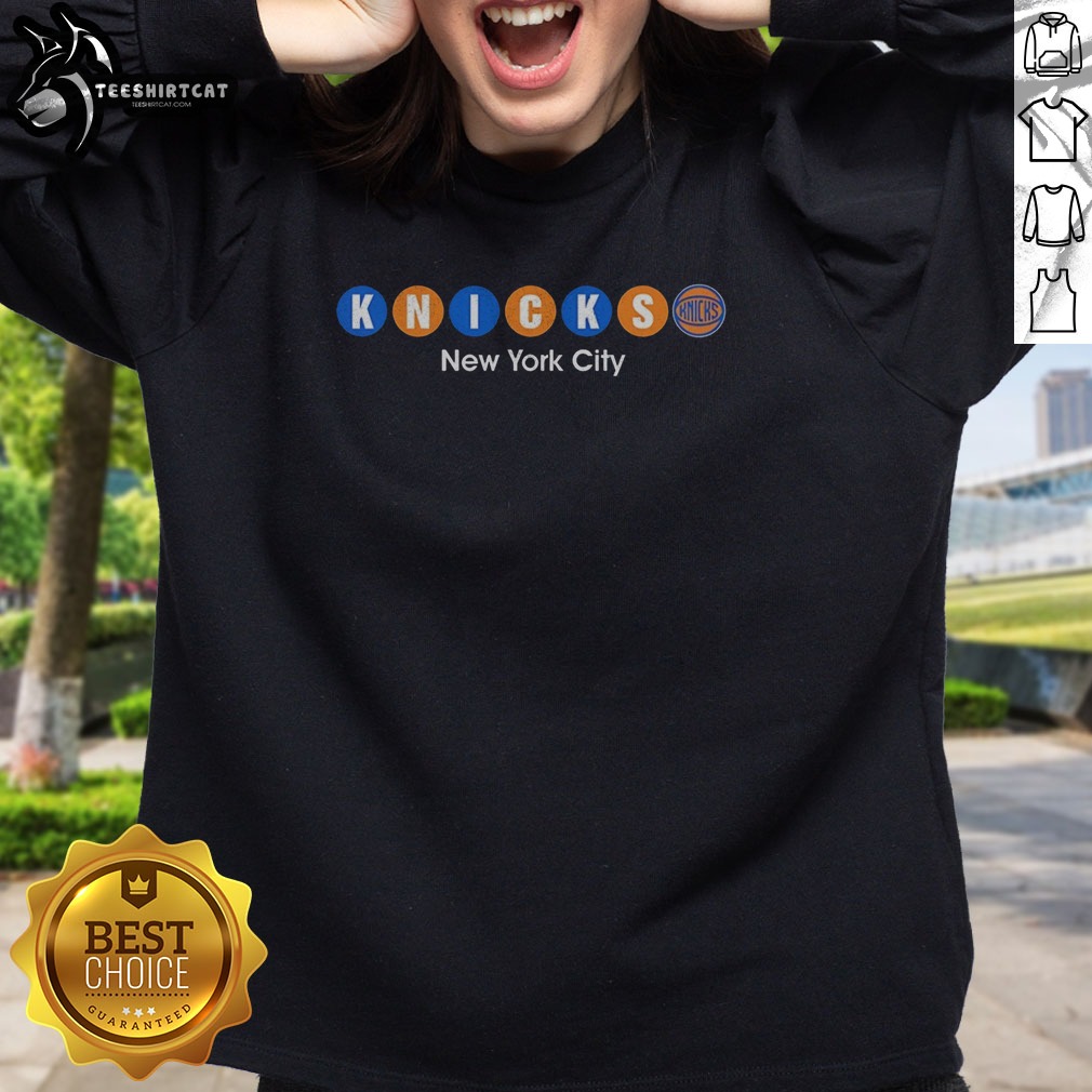 Official Knicks New York City Subway Logo NBA Basketball Team Shirt on Sweatshirt Official Knicks New York City Subway Logo NBA Basketball Team Shirt shown as a sweatshirt preview