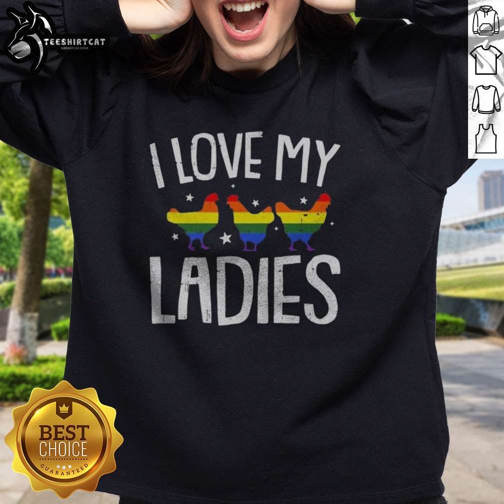 Original I Love My Ladies Rainbow Chicken Pride Poultry Farm Lover Shirt on Ladies Shirt Original I Love My Ladies Rainbow Chicken Pride Poultry Farm Lover Shirt shown as a ladies shirt preview