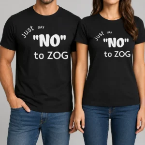 Original Randy Weaver Just Say No To Zog t shirt in black, featuring bold white text on front