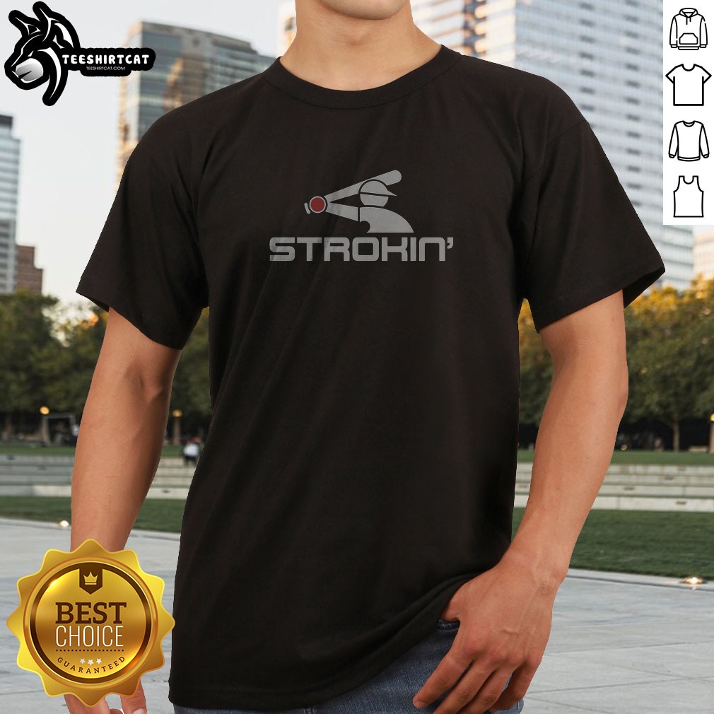 Original Strokin White Sox Logo Shirt Original Strokin White Sox Logo Shirt