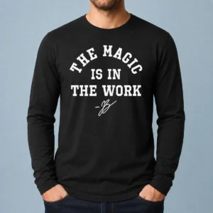Pretty Ben Stiller Jalen Brunson The Magic Is In The Work Signature long sleeve shirt in white with bold black text design