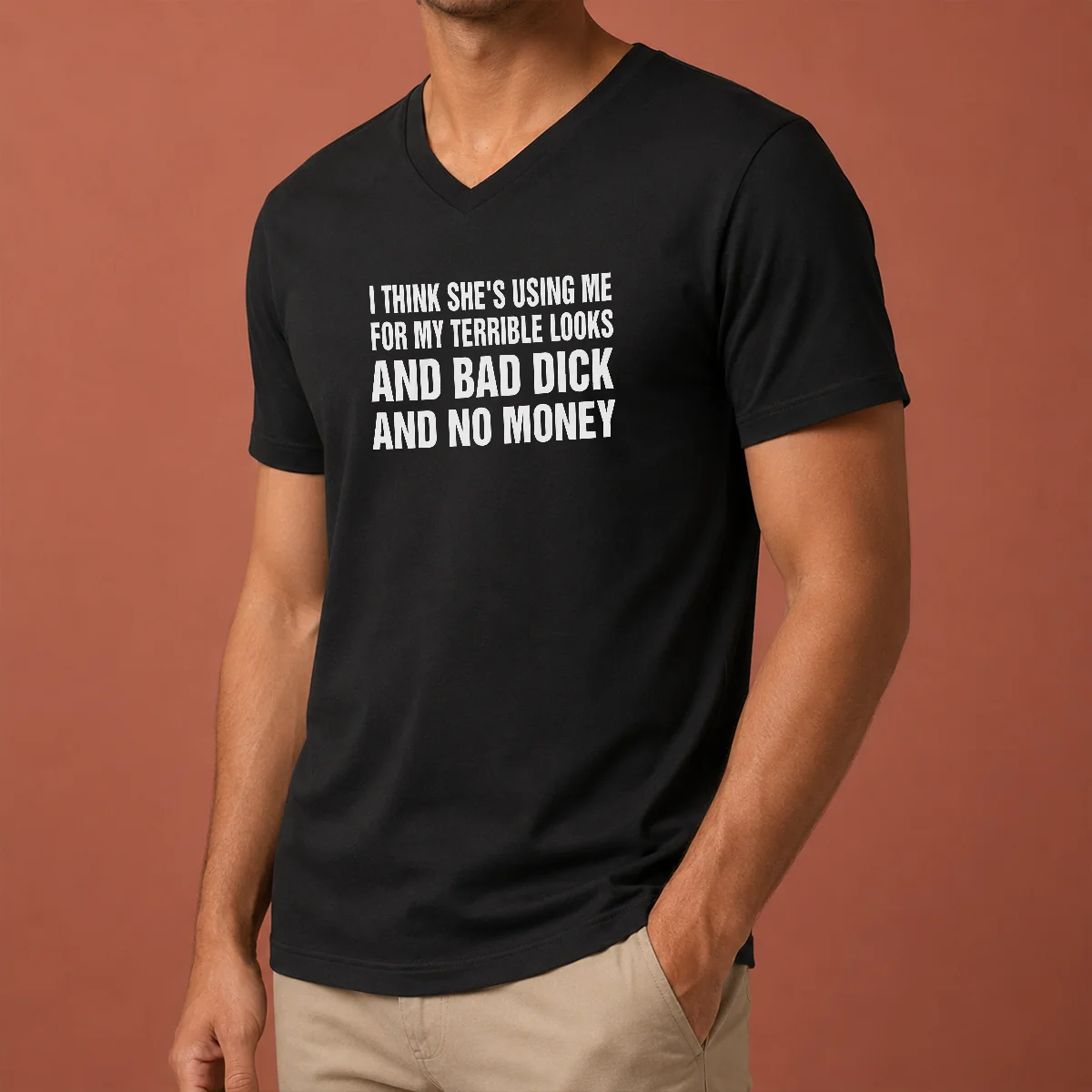 Pretty I Think She'S Using Me V-Neck Shirt Pretty I Think She'S Using Me V-Neck Shirt