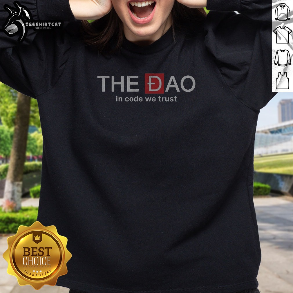 Pretty The Dao In Code We Trust Sweatshirt