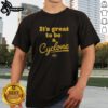 Top It Is Great To Be A Cyclone Iowa State University NCAA Logo Athletic Team Shirt featuring vibrant colors and logo