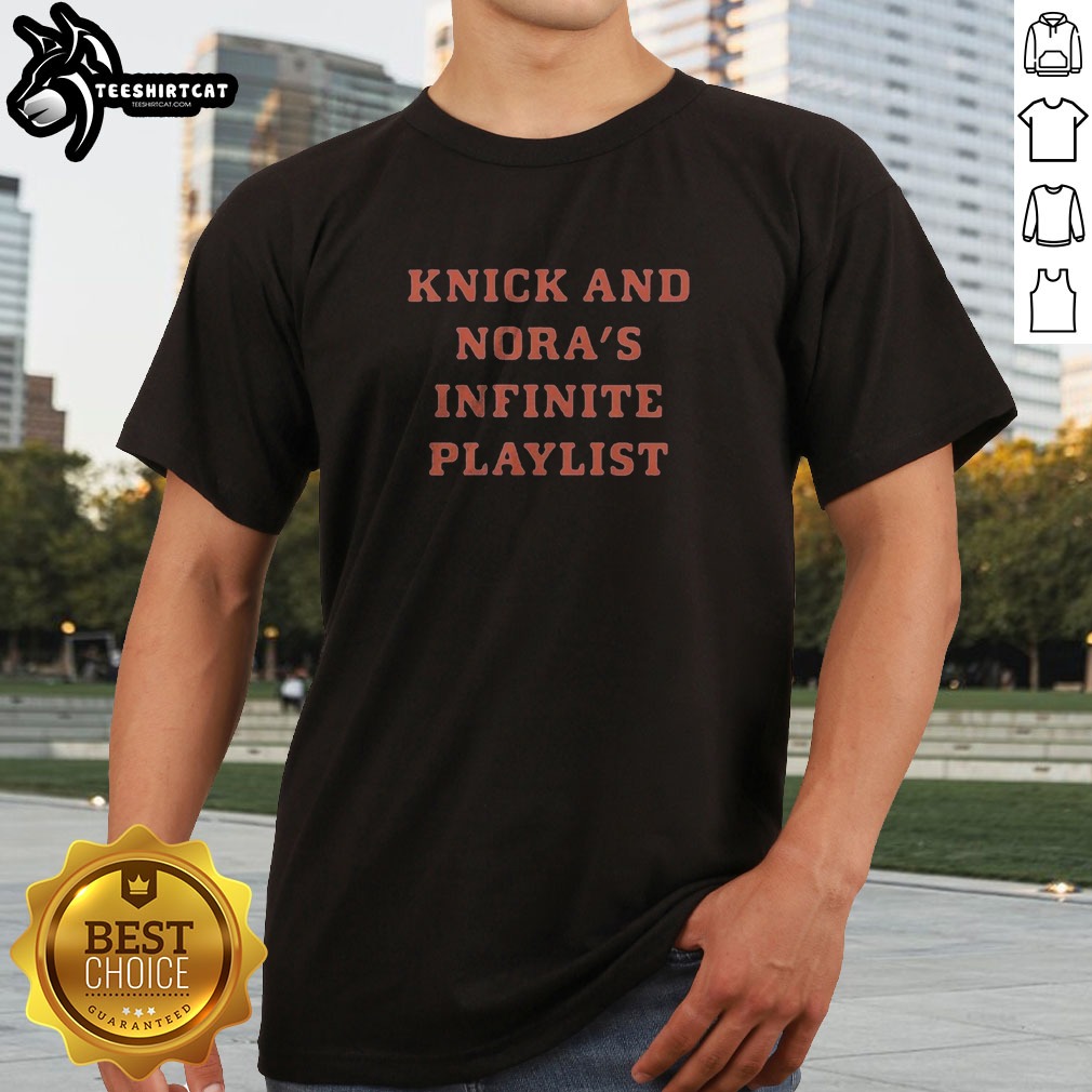 Top Knick And Norah'S Infinite Playlist Shirt on Classic Shirt Top Knick And Norah'S Infinite Playlist Shirt shown as a classic shirt preview