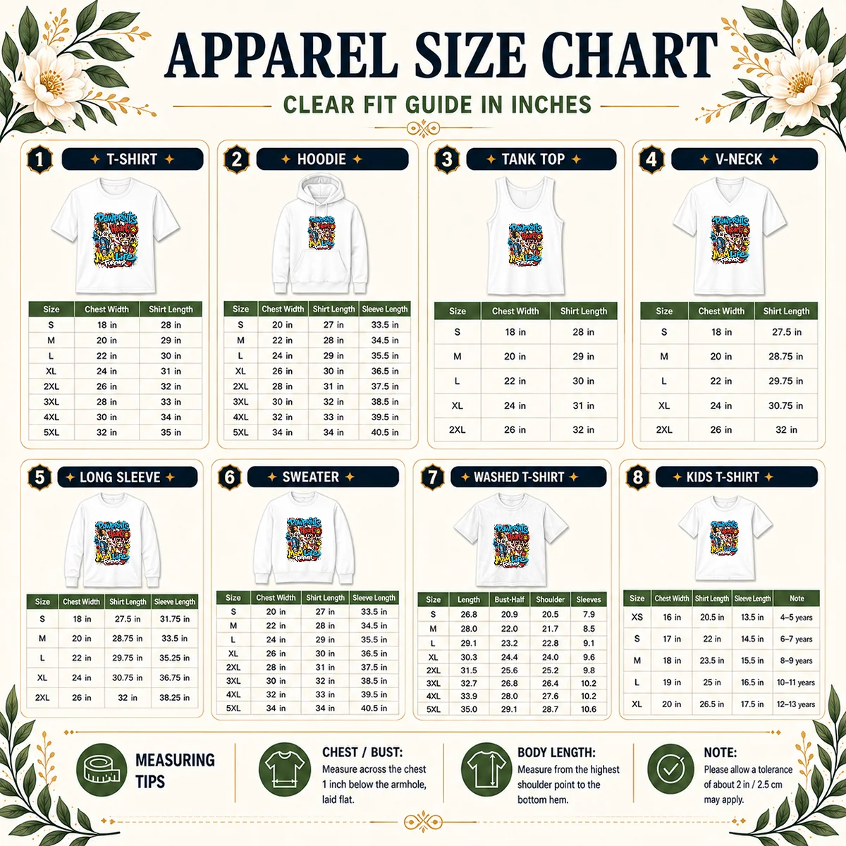 Dog Mom Pawprints Heartbeat Graffiti Shirt Size Chart Size chart for the Dog Mom Pawprints Heartbeat Graffiti Shirt with measurements in inches and cm.