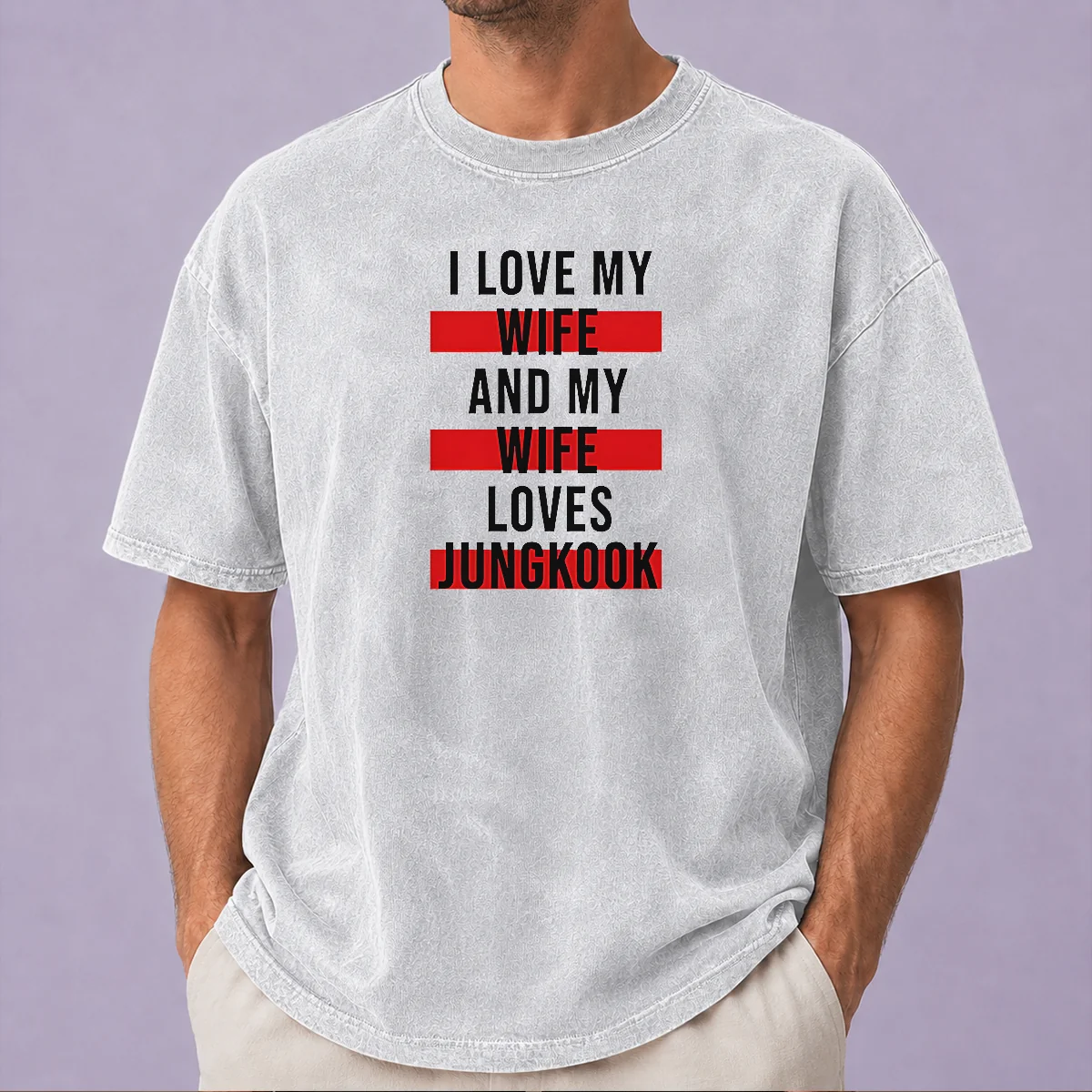Funny Awesome I Love My Wife And My Wife Loves Jungkook Washed T-Shirt