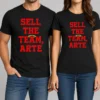Funny Good Sell The Team Arte