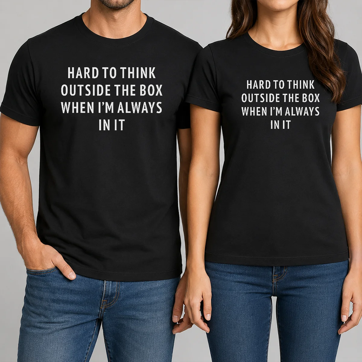 Funny Hard To Think Outside The Shirt Funny Hard To Think Outside The Shirt
