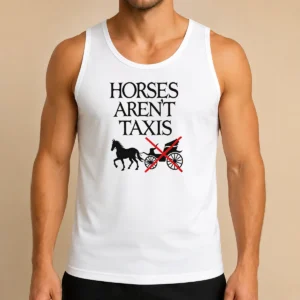 Funny Horses Arent Taxis Vintage Tank Top
