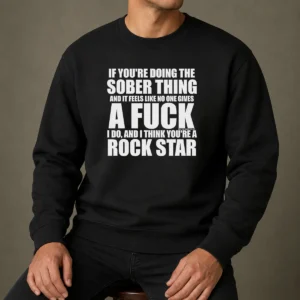 Funny If You'Re Doing The Sober Thing And It Feels Like No One Gives A F Keep The Plug In The Jug I Do Sweater