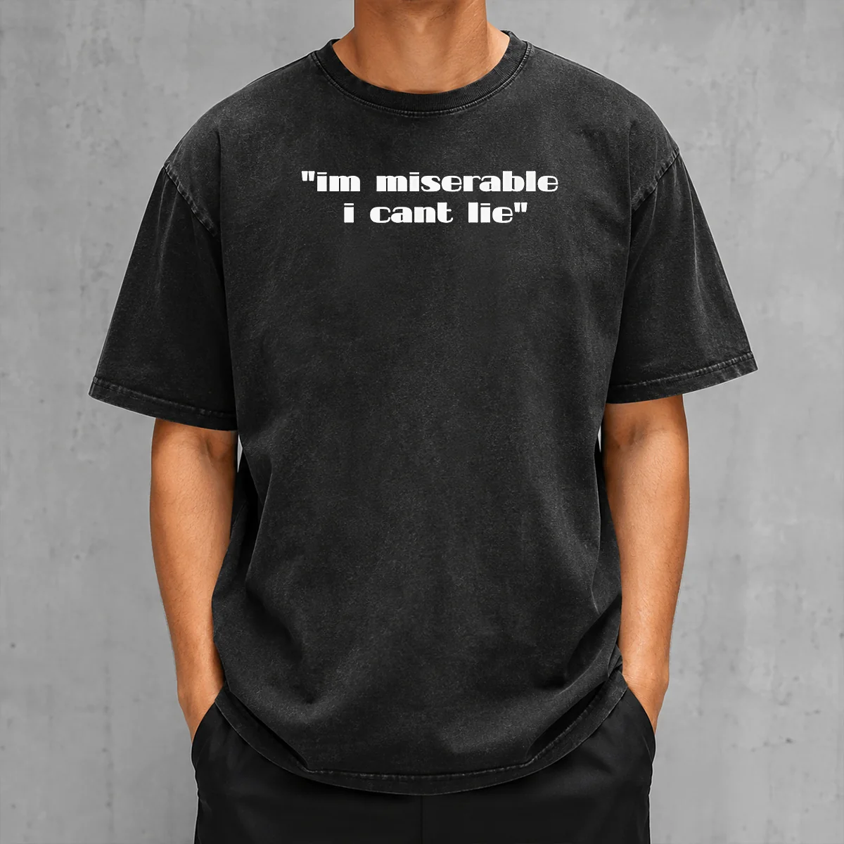 Good Im Miserable I Cant Lie Washed T-Shirt