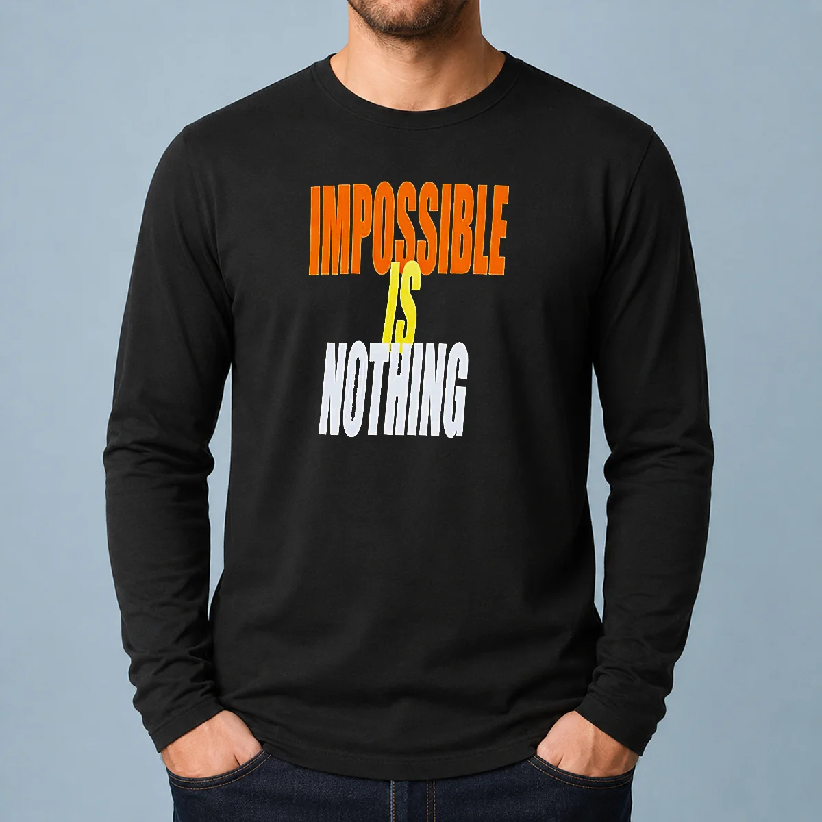 Good Impossible Is Nothing Slogan Long Sleeve Shirt in black with bold white text across the chest