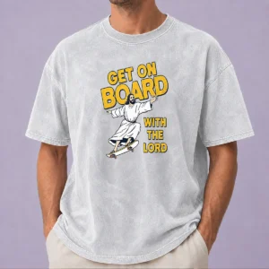 Happy Perfect Get On Board With The Lord Skateboarding printed on a soft washed t shirt in light gray