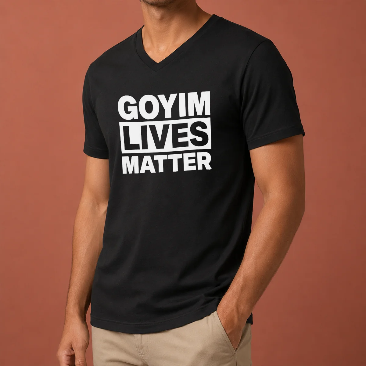 Hot Goyim Lives Matter Slogan Text V-Neck Shirt Hot Goyim Lives Matter Slogan Text V-Neck Shirt