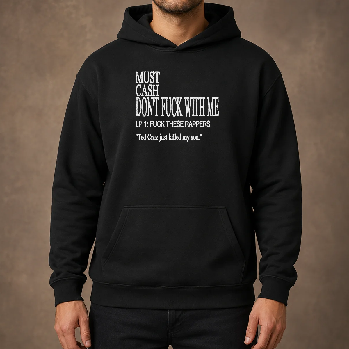 Hot Must Cash Don'T Fuck With Me Hoodie