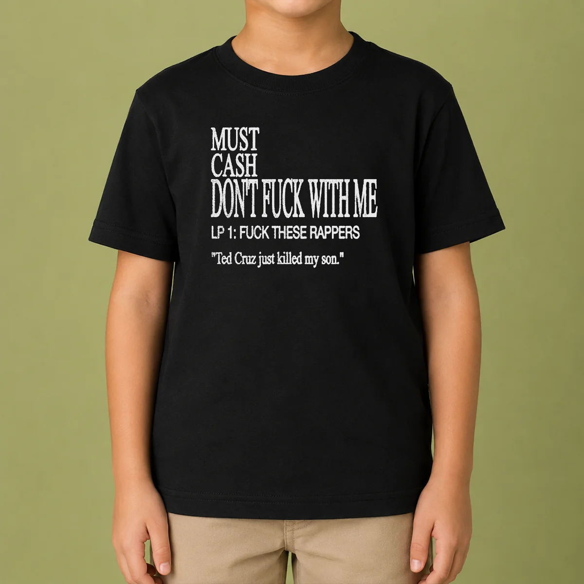 Hot Must Cash Don'T Fuck With Me Kids T-Shirt