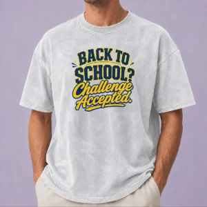 Nice Back To School Challenge Accepted Vector on a soft washed t shirt in light gray