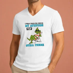 Nice Grinch I Was Told To Check My Attitude Yup Still There V-Neck Shirt