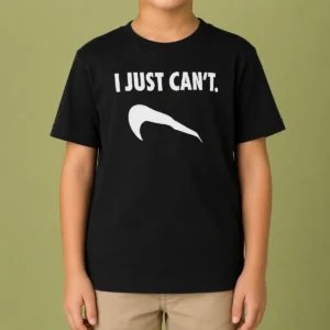 Nice I Just Can'T Slogan Phrase Typography Kids T-Shirt
