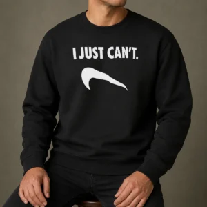 Nice I Just Can'T Slogan Phrase Typography Sweater