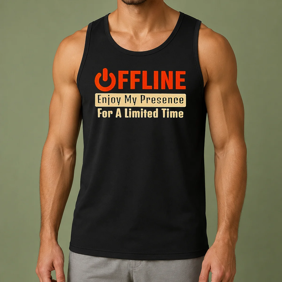 Nice Offline Enjoy My Presence For Limited A Time Tank Top