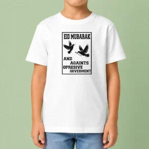 Original Eid Mubarak And Against Oppressive Government kids t shirt featuring bold text design on a comfortable cotton fabric