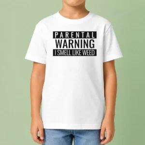 Original Parental Warning I Smell Like Weed Kids T-Shirt