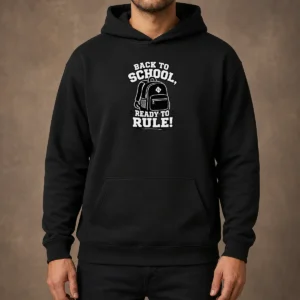 Premium Back To School Ready To Rule Silhouette Hoodie