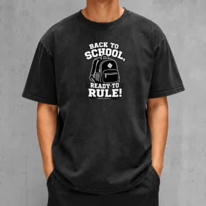 Premium Back To School Ready To Rule Silhouette Washed T-Shirt