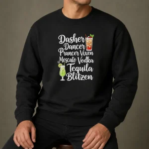 Premium Drinks Cocktail Glass Dasher Dancer Prancer Vixen Moscato Vodka Tequila Blitzen Sweater